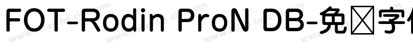 FOT-Rodin ProN DB字体转换